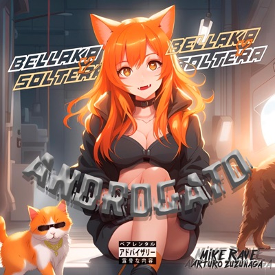 Bellaka y Soltera (Master versión) - Single