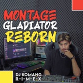 Dj Montage Gladiator Reborn artwork