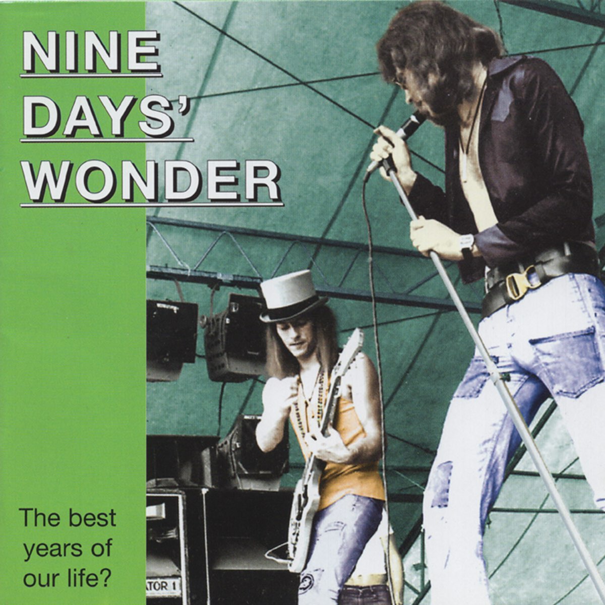 Nine wonder. Nine Days Wonder. Nine Days группа. Nine Days Wonder Band (Germany) Nine Days Wonder (1971) ... The Wonder years группа.