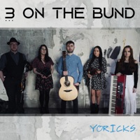 Yoricks - Single by 3 on the Bund on Apple Music