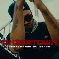 CHINATOWN - Single - ATHOS