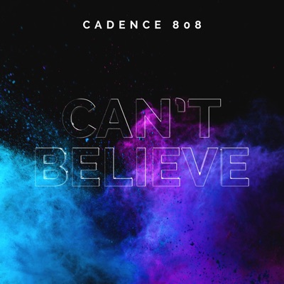 Can't Believe - Single