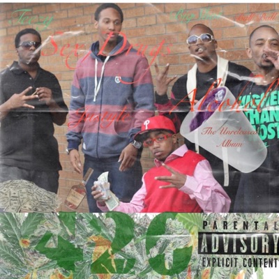 Sex,Drugs, And Alcohol The Unreleased Album