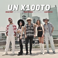 UN X100TO (Reguetón) (feat. Ferny Graciano, Oscar Mont, Alan Martín & Mica Schlieper) - Single - Mario Heredia