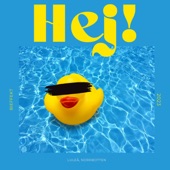 Hej! (feat. T-O, Bobby McGee & Vince Virf) artwork