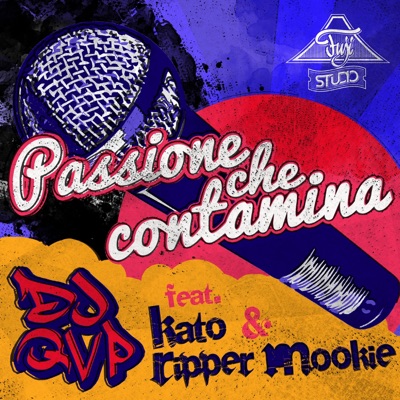 Passione Che Contamina (feat. Fidel Kato & Ripper Mookie) - Single