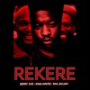 Rekere (feat. Ras Jahjah & Berry Jive) - Single