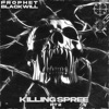 KILLING SPREE 2 (feat. Blackwill) - Single