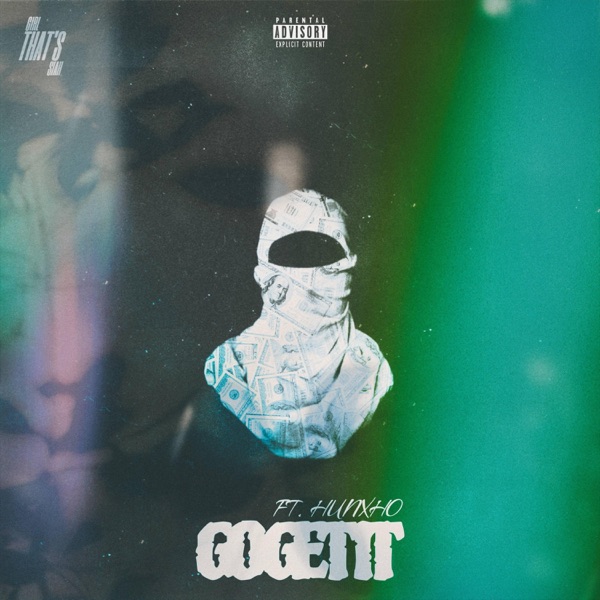 Go Get It (feat. Hunxho) - Single
