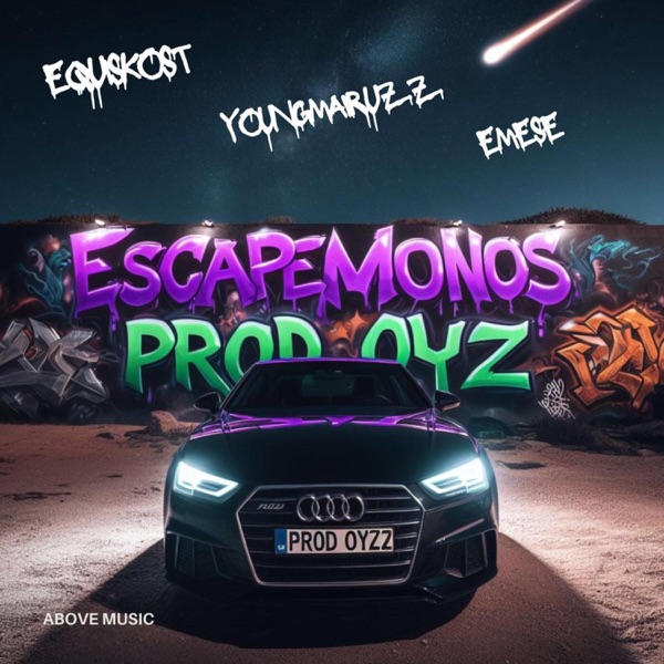 Escapemonos (feat. YoungMairuzz, Emese & ABOVE music)