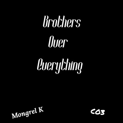 Brothers Over Everything - EP