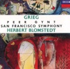 Margaret Lisi, San Francisco Symphony Chorus, Kaare Myksvoll, Maria Meyer, Kristina Rapp, Gregory Nybo, David Hess, San Francisco Symphony & Herbert Blomstedt