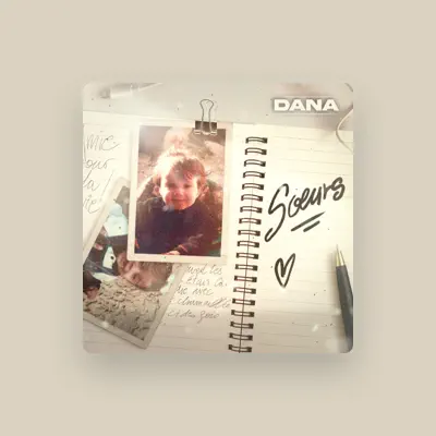 Listen to Dana, watch music videos, read bio, see tour dates & more!