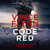 Code Red (Unabridged) - Vince Flynn