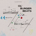 Ol' Burger Beats - Holler Back (feat. Kooley High)