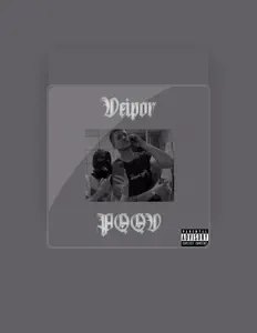 聆聽 VEIPOR、觀看音樂影片、閱讀小傳、查看巡演日期等！