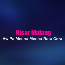 Ma Sara Gham She Nisar Malang