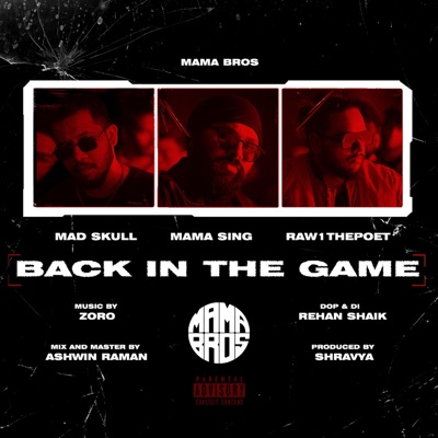 Back In The Game (feat. MamaBros) [Instrumental] - Single