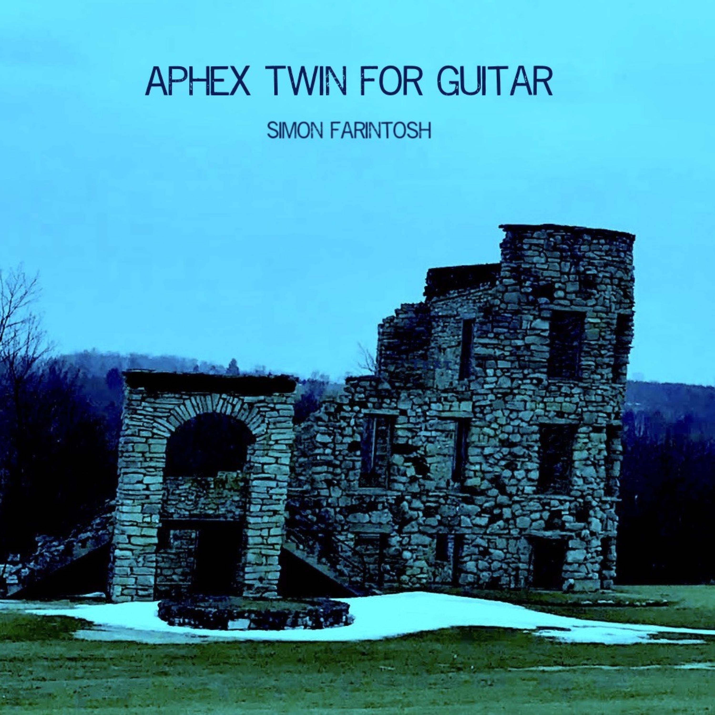 Aphex Twin for Guitar - EP