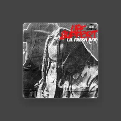 Listen to BFR LilFresh, watch music videos, read bio, see tour dates & more!