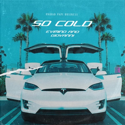 So cold (feat. Evimind & Giovanni) - Single
