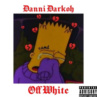 Numb (feat. OffWhite) - Single