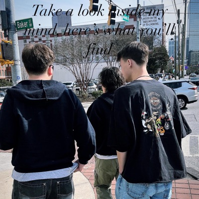 Take a look inside my mind, here's what youll find - Single