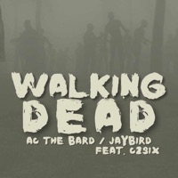 Walking Dead - Single - AC The Bard