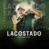 Lacostado - Single