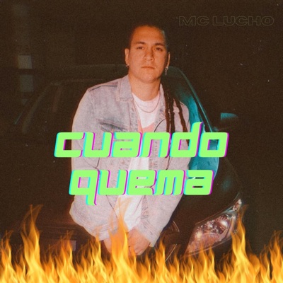 Cuando Quema - Single