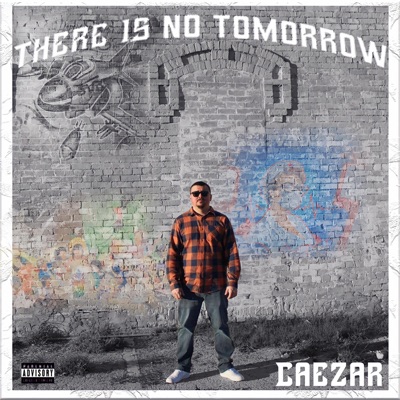 There Is No Tomorrow