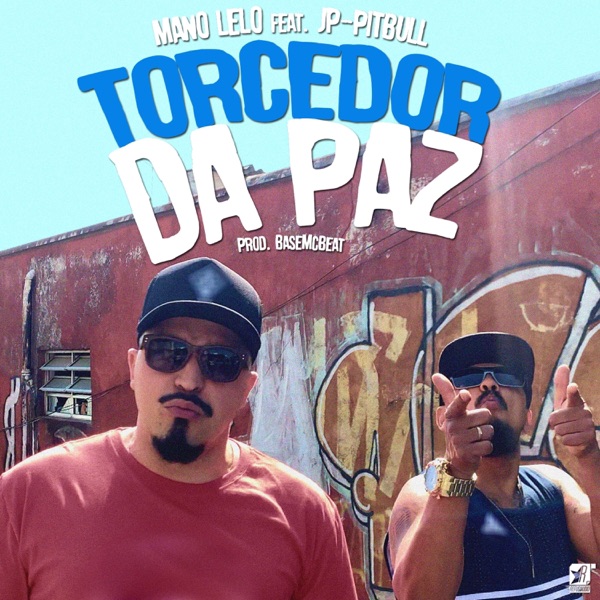 Torcedor da Paz (feat. JP-Pitbull)