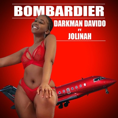 BOMBADIER (feat. Jolinah) - Single