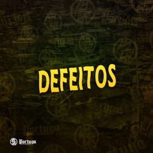 Defeitos (feat. DJ Júlia Zambonin)