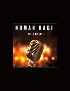 聆聽 Numan Hadi、觀看音樂影片、閱讀小傳、查看巡演日期等！