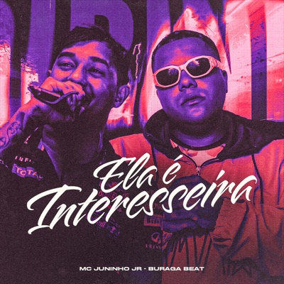 Ela É Interesseira - Single