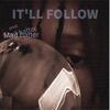 It'll Follow - EP