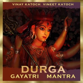 Durga Gayatri Mantra Vinay Katoch