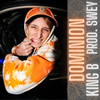 Dominion (feat. Swey) - EP - King B