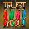 Trust In You (feat. Janessa Graham)