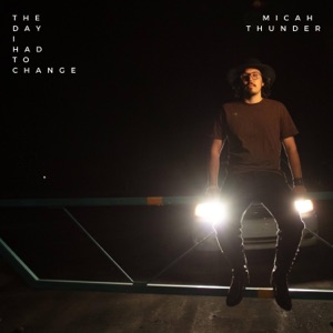 The Day I Had To Change - Single