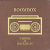 Visions of Backbeat - BoomBox