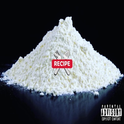 Recipe (feat. Gumby Dionysus & Cohiba Season) - Single