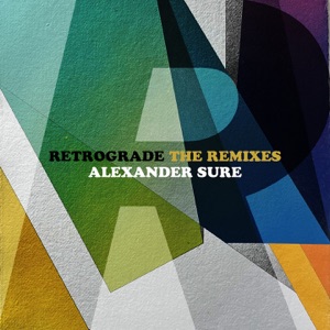 Retrograde - The Remixes - Single