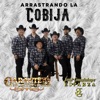 Arrastrando la Cobija - Single