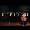 Christian Rizzo Rebirth Rebirth - Single