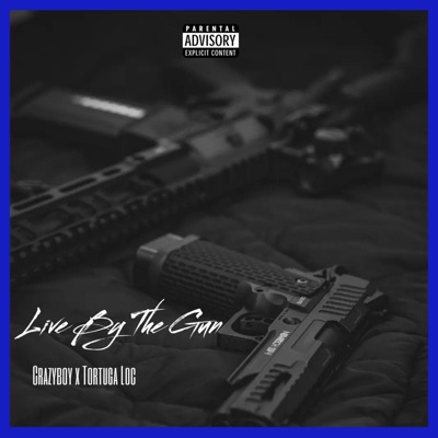 Live By the Gun (feat. Tortuga Loc) [Live] - Single