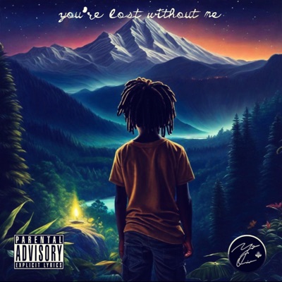 You're Lost Without Me - EP