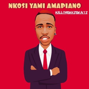 Nkosi Yami Amapiano