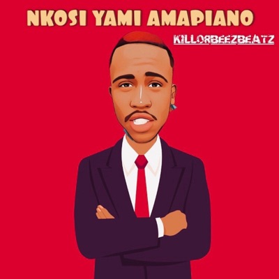 Nkosi Yami Amapiano - Single